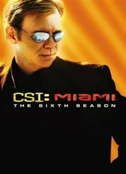 CSI: Місце Злочину Маямі (Сезон 6)